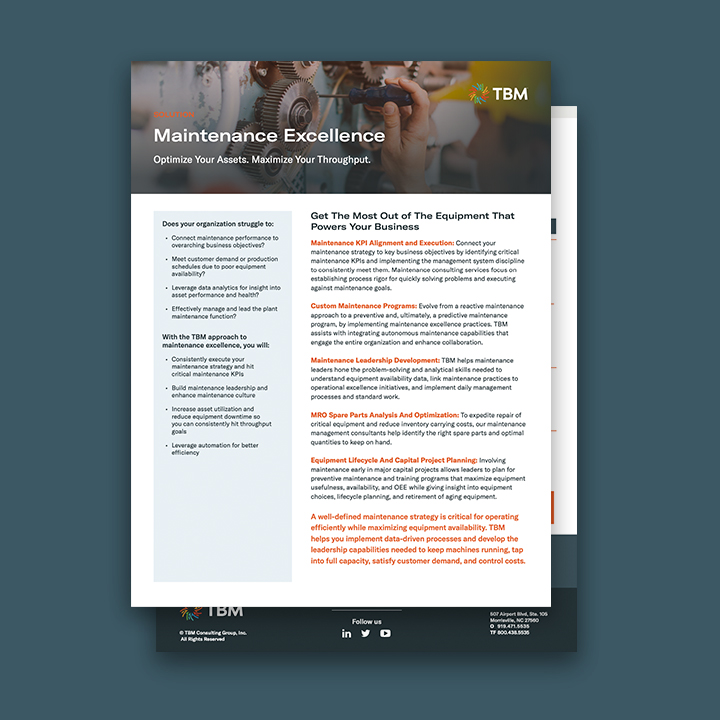 Maintenance Excellence Optimize Your Assets. Maximize Your Throughput.